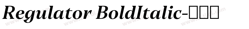 Regulator BoldItalic字体转换